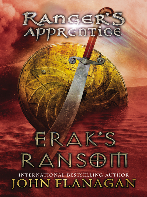Title details for Erak's Ransom by John Flanagan - Wait list